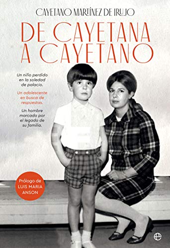 Télécharger De Cayetana a Cayetano (Biografías y memorias) (Spanish Edition) Francais PDF