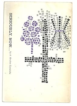 Unknown Binding Seriously, now;: Thought-starters for Lent Book