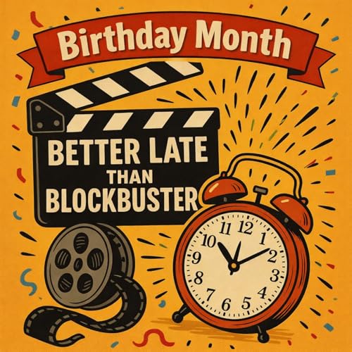 Birthday Month: National Treasure | Better Late Than Blockbuster