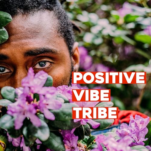 Positive Vibe Tribe cover art