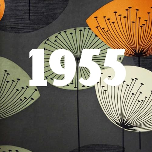 THAT DARN HISTORY: 1955