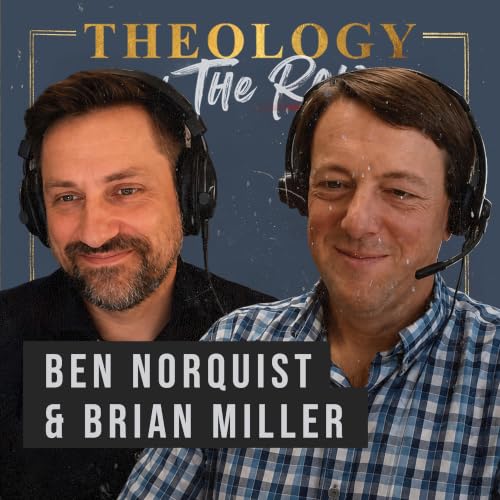 What Is a "Theology of Place?" Dr. Ben Norquist and Dr. Brian Miller