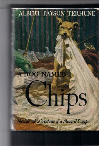 A Dog Named Chips with dust jacket B0095VZSQ6 Book Cover