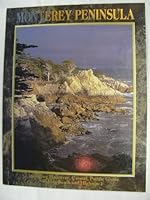 The Monterey Peninsula and Scenic Highway 1 9838765228 Book Cover