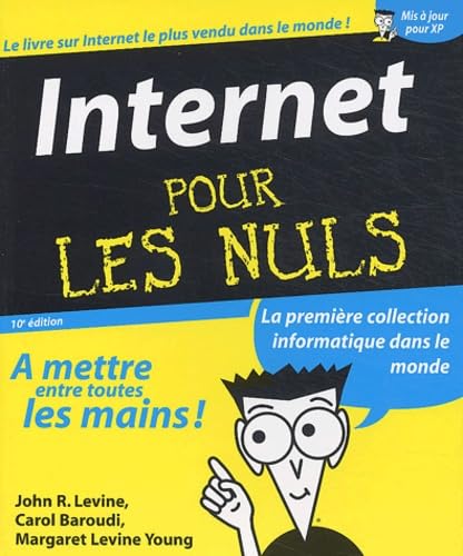 Internet pour les Nuls [French] 2844275508 Book Cover