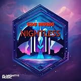 NIGHTLESS