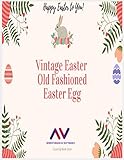 vintage egg beater drill  Vintage Easter Egg : The Old Fashioned Easter Eggs Coloring Book 2020
