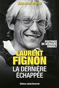 Laurent Fignon, La dernière échappée