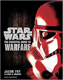 The Essential Guide to Warfare (Star Wars) (Star Wars: Essential Guides) book cover