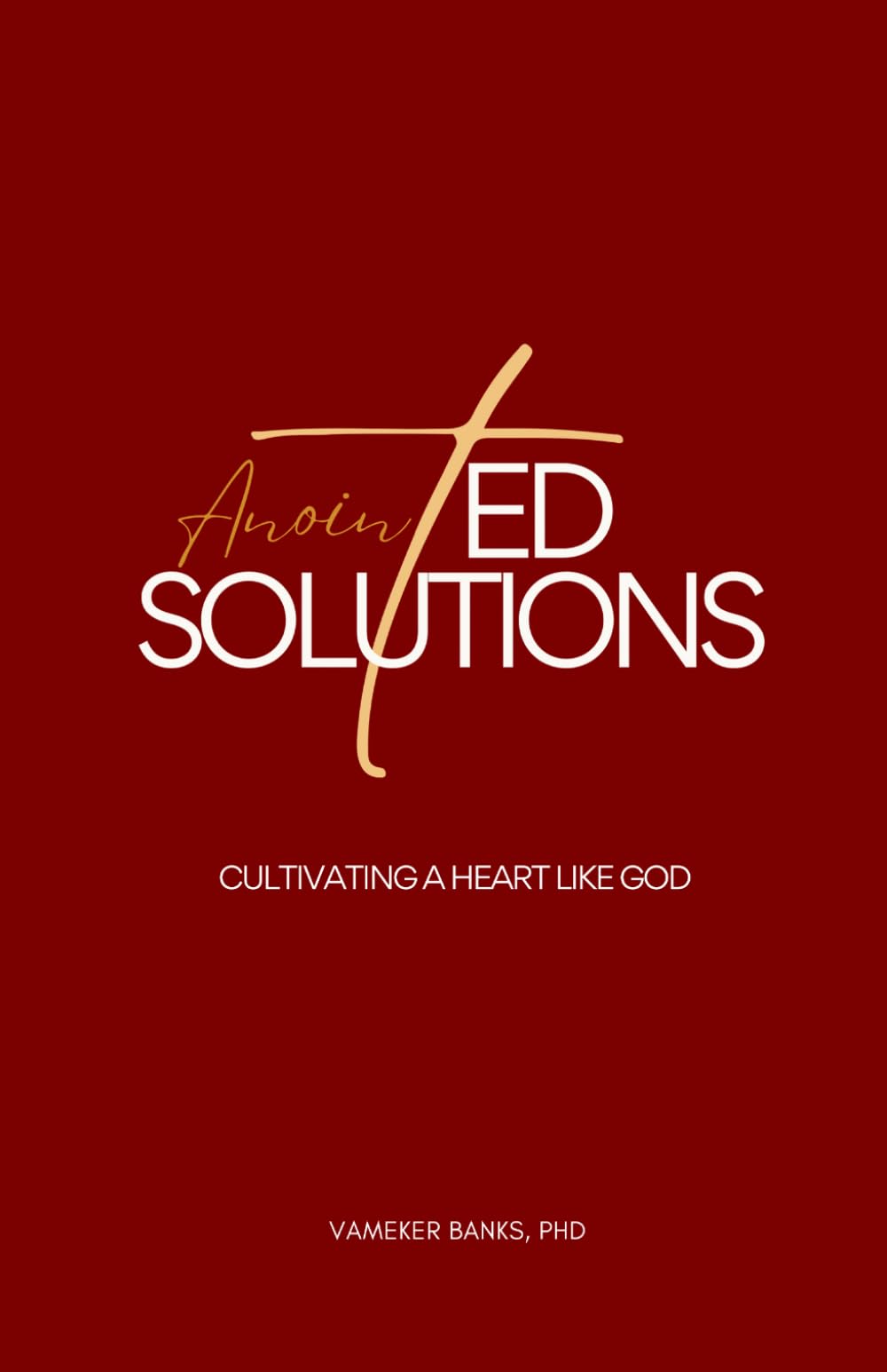 AnointED Solutions: Cultivating a Heart Like God