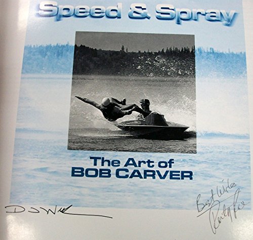 Speed-N-Spray : The Art of Bob Carver 0967159229 Book Cover
