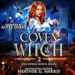 Cover of Coven of the Witch