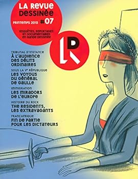 La Revue Dessinée #7: Printemps 2015 - Book #7 of the La revue dessinée