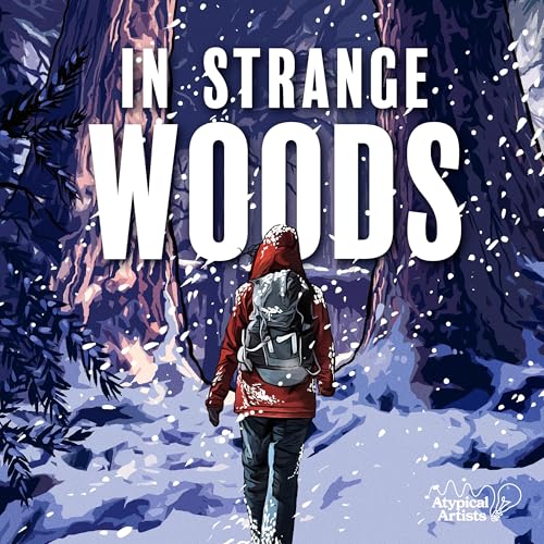 In Strange Woods: A Musical Podcast cover art