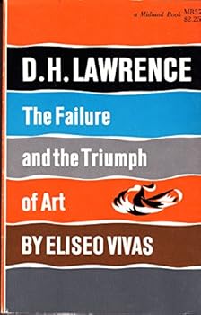 Paperback D.H. Lawrence;: The failure and the triumph of art Book