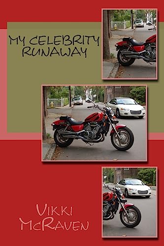My Celebrity Runaway (My Celebrity Life)