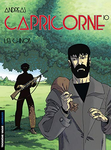 Télécharger Capricorne - tome 10 - Les Chinois Francais PDF
