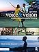 Voice & Vision: A Creative Approach to Narrative Filmmaking