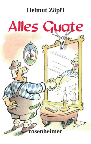 Alles Guate! Alles Guate!