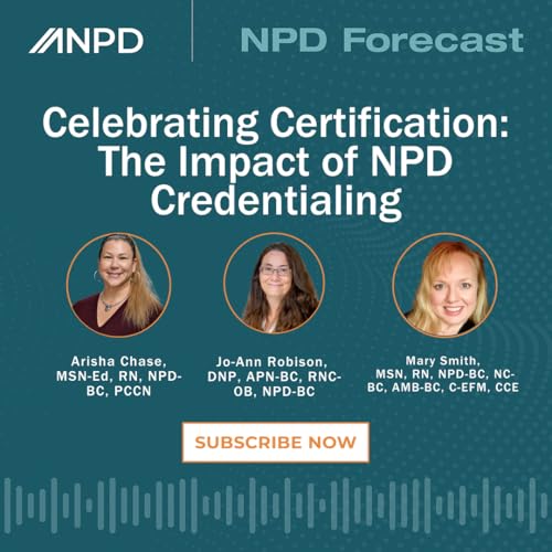 Celebrating Certification: The Impact of NPD Credentialing