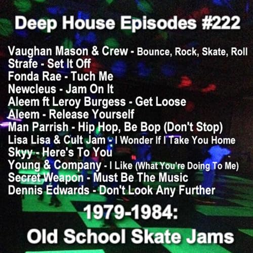 Episode 366: Selects: Old School Skate Jams Podcast Por capa