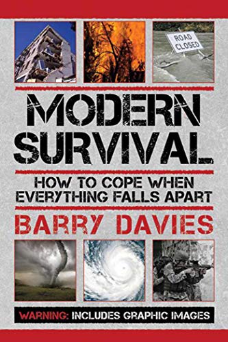 Modern Survival: How to Cope When Everything Falls Apart Modern Survival: How to Cope When Everything Falls Apart