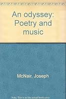 An odyssey: Poetry and music 091669206X Book Cover