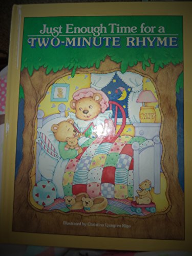 Just Enough Time for a Two-Minute Rhyme B000B7GF6U Book Cover
