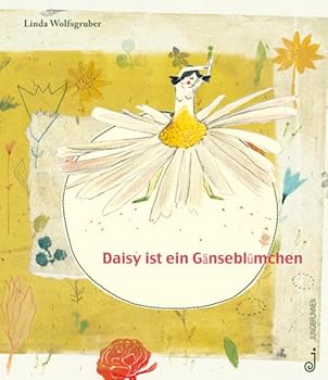 Hardcover Daisy ist ein Gaensebluemchen [German] Book