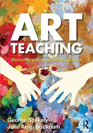Art Teaching: Elementary Through Middle School #TOP8