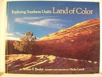 Exploring southern Utah's land of color 091563032X Book Cover