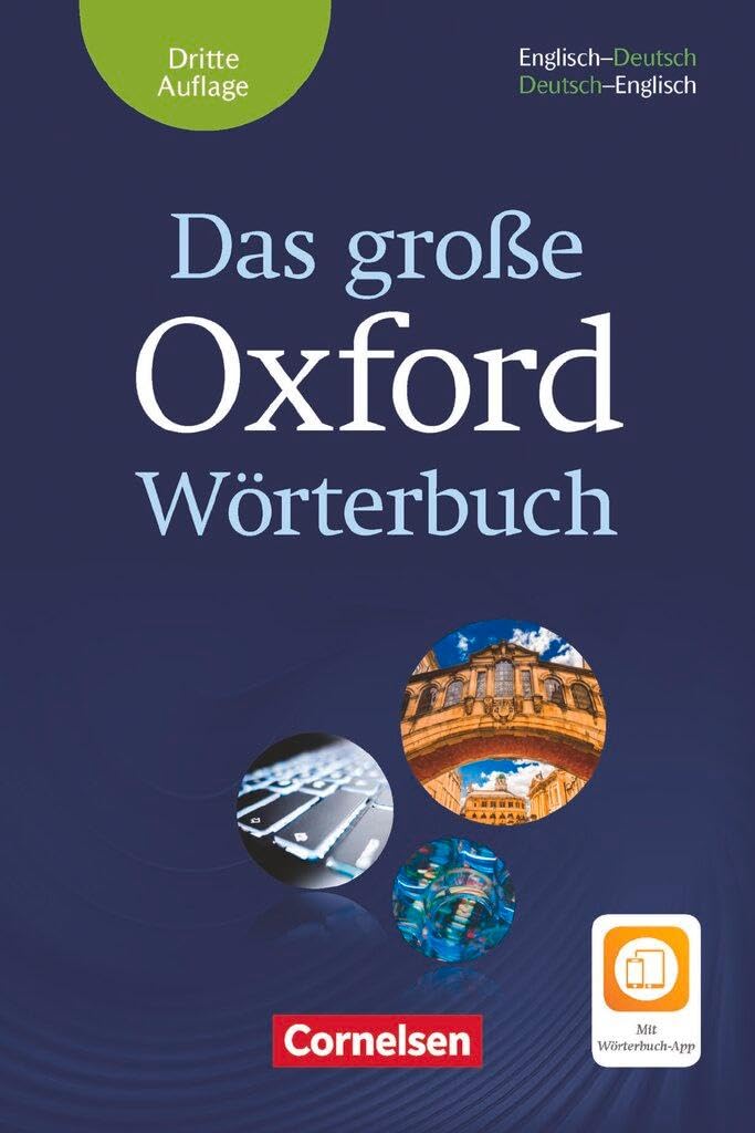 Das große Oxford Wörterbuch: Wörterbuch Englisch-Deutsch/Deutsch-Englisch mit Wörterbuch-App