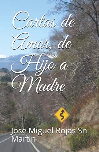 Cartas de Amor, de Hijo a Madre (Spanish Edition)