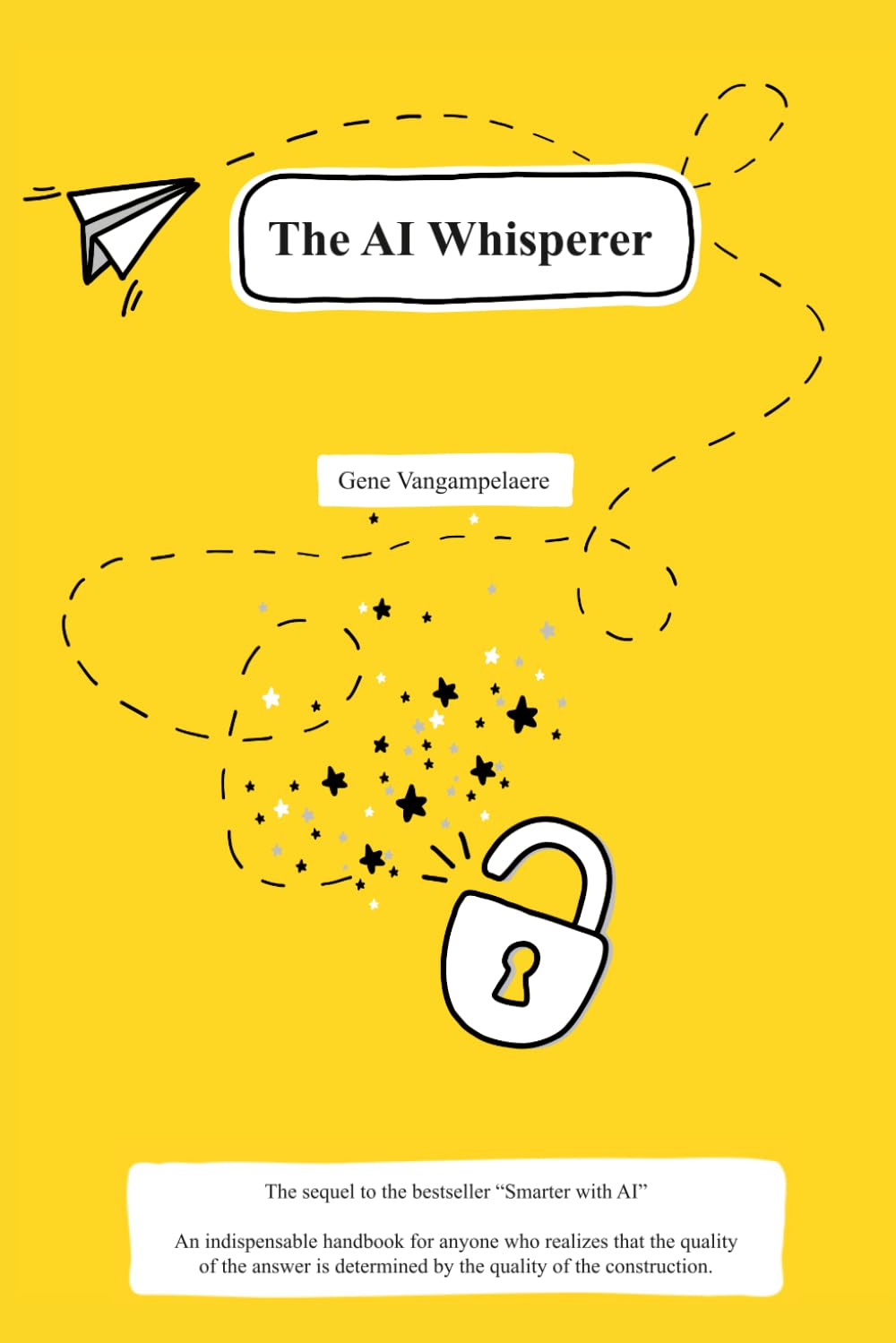 The AI Whisperer: Advanced strategies to go from simple chats to expert results. (Slimmer met AI)