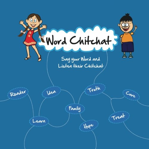 Word Chitchat: Say your Word and Listen their Chitchat