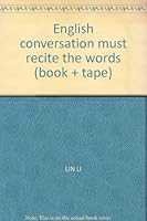 English conversation must recite the words 7501518009 Book Cover