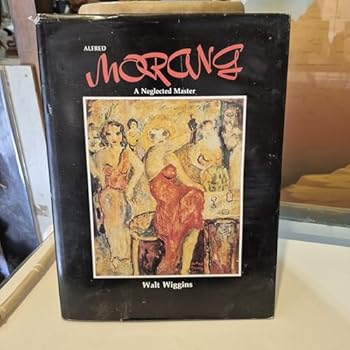 Hardcover Alfred Morang a Neglected Master Book