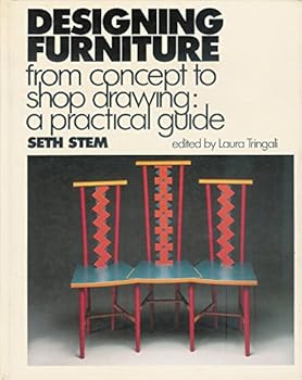 Hardcover Designing Furniture from Concept to Shop Drawing: A Practical Guide Book