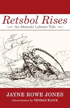 Paperback Retsbol Rises: An Abenaki Lobster Tail Book