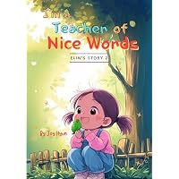 I'm a Teacher of Nice Words