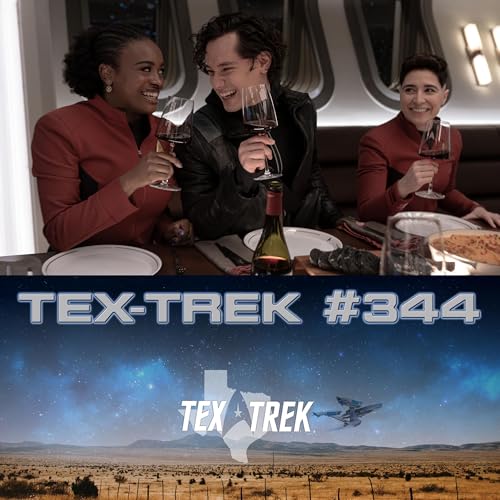 344: STAR TREK: STRANGE NEW WORLDS S3E7 "What Is Starfleet?" cover art