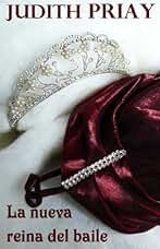 La nueva reina del baile