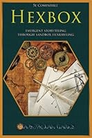 Hexbox: Emergent gameplay through sandbox hexcrawling (Volume 1) 1533160228 Book Cover