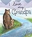I Love My Grandpa (Picture Books)
