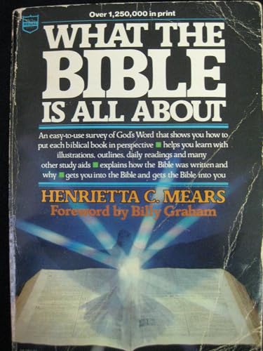 What the Bible Is All About: Niv 0830704736 Book Cover