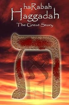 Paperback haRabah Haggadah - The Great Story: A Messianic First Century Passover Haggadah Book