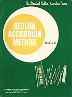 Sedlon Accordion Method, Book 3-B B000OD2AYC Book Cover