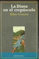 La Diana en el crepúsculo (Laia/literatura) 8476680902 Book Cover