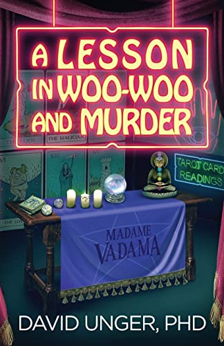 A Lesson in Woo-Woo and Murder (A Lesson in Series)