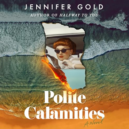 Polite Calamities (Written by Jennifer Gold) episode artwork
